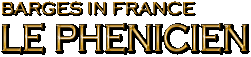 Barges In France: Phenicien
